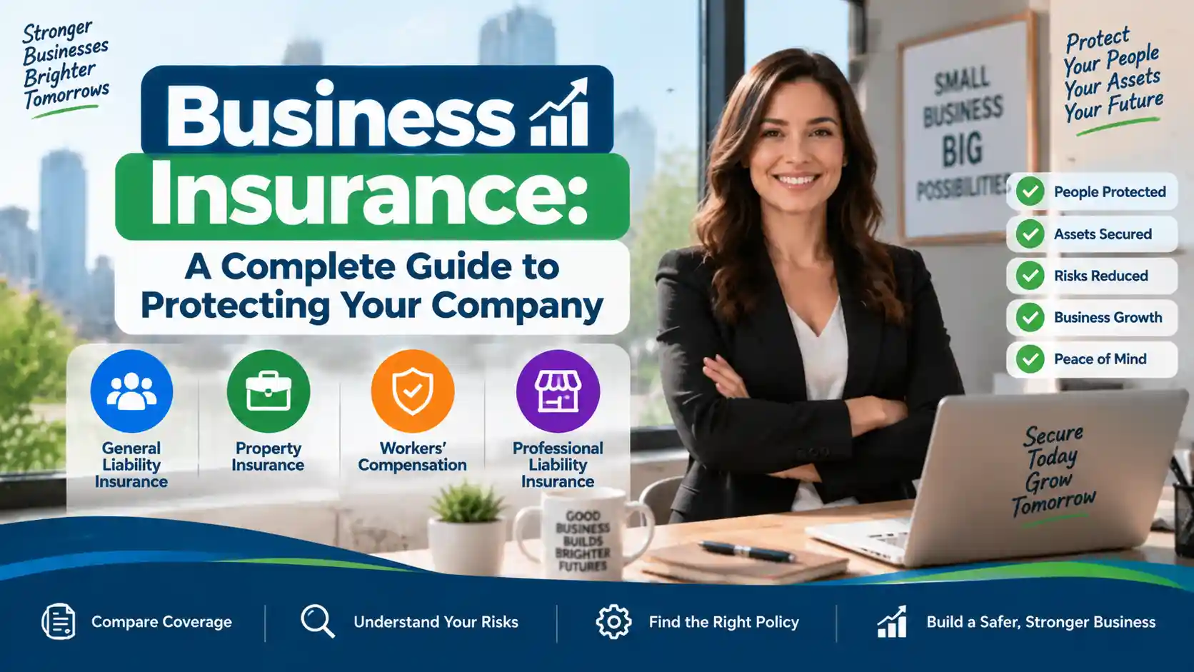 Business Insurance: A Complete Guide to Protecting Your Company